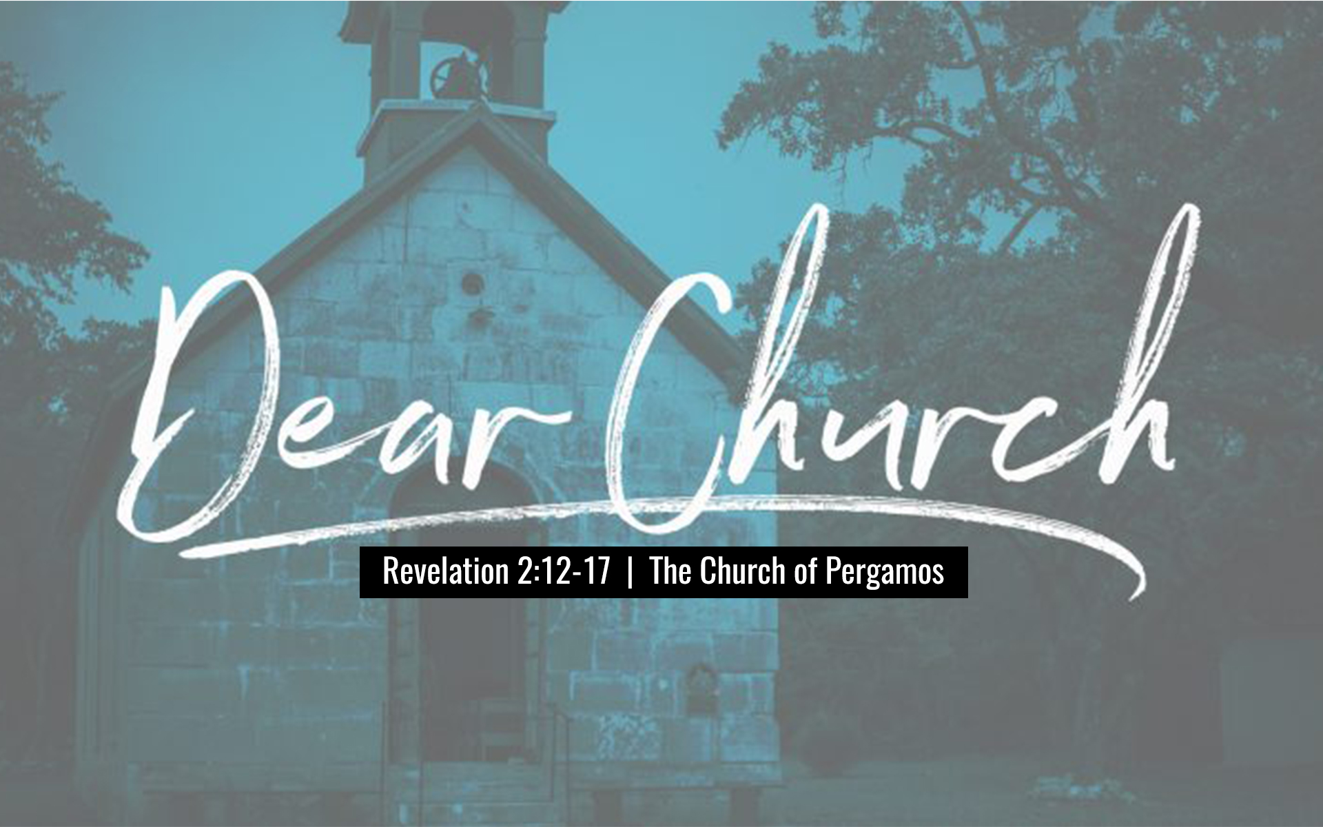 Dear Church - Part Three: Pergamos